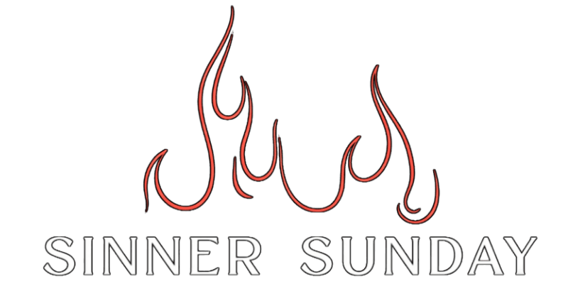Sinner Sunday Merch